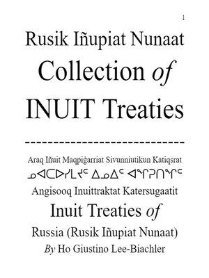 cover image of Rusik Iñupiat Nunaat Collection of Inuit Treaties